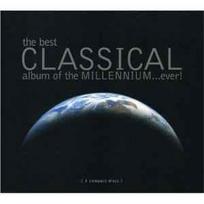 CD Various - The Best Classical Album Of The Millennium...Ever!