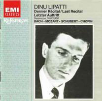 CD Dinu Lipatti - Dernier Récital/Last Recital/Letzer Auftritt: Besançon, 16.IX.1950 - Bach, Mozart, Schubert, Chopin