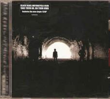 CD Black Rebel Motorcycle Club - Take Them On, On Your Own (naudota)