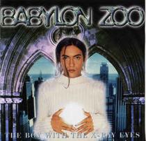 CD Babylon Zoo - The Boy With The X-Ray Eyes