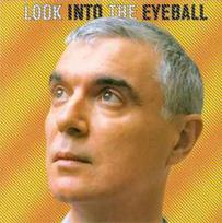 CD David Byrne - Look Into The Eyeball