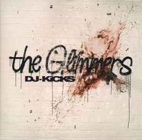 CD The Glimmers - DJ-Kicks