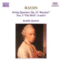 CD Haydn* / & Kodály Quartet - String Quartets Op. 33 "Russian" Nos. 3 "The Bird", 4 And 6