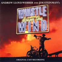 CD Andrew Lloyd Webber & & Jim Steinman / & Various - Whistle Down The Wind (Original Cast Recording) (naudota)
