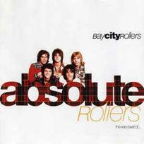 CD Bay City Rollers - Absolute Rollers (The Very Best Of...)