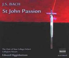 CD J.S. Bach* : & The Choir Of New College Oxford*, & Collegium Novum, & Edward Higginbottom - St John Passion
