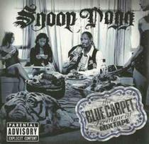 CD Snoop Dogg & & DJ Whoo Kid - The Blue Carpet Treatment Mixtape