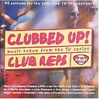 CD Various - Clubbed Up! (Music From The TV Series Club Reps)