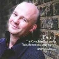 CD Gabriel Fauré - The Complete Barcarolles / Trois Romances Sans Paroles