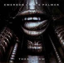 CD Emerson Lake & Palmer* - Then & Now