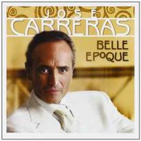 CD José Carreras - Belle Epoque
