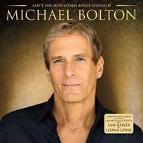 CD Michael Bolton - Ain't No Mountain High Enough