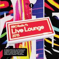 CD Various - BBC Radio 1's Live Lounge 2015