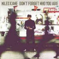 CD Miles Kane - Don't Forget Who You Are