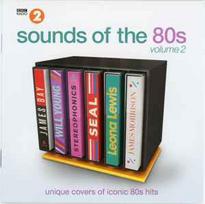 CD Various - Sounds Of The 80s Volume 2 (Unique Covers Of Classic Hits)