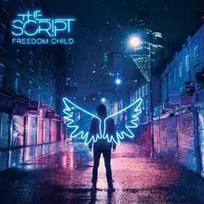 CD The Script - Freedom Child