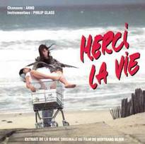 CD Arno , & Philip Glass - Merci La Vie