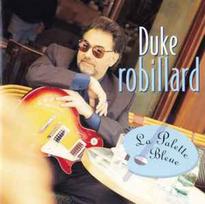 CD Duke Robillard - La Palette Bleue