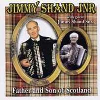 CD Jimmy Shand Jnr* With guest & Jimmy Shand - Father And Son Of Scotland