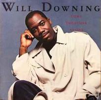 CD Will Downing - Come Together As One