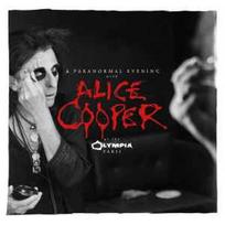 CD Alice Cooper - A Paranormal Evening With Alice Cooper At The Olympia Paris