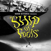 CD Reno Divorce - Ship Of Fools