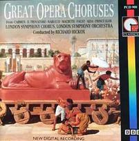 CD London Symphony Chorus, & London Symphony Orchestra, & Richard Hickox - Great Opera Choruses