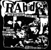 CD Rabid - The Bloody Road To Glory