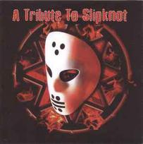 CD Various - A Tribute To Slipknot