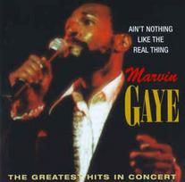 CD Marvin Gaye - Ain't Nothing Like The Real Thing (The Greatest Hits In Concert)
