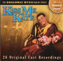 CD Patricia Morison, & Alfred Drake - Kiss Me, Kate (26 Original Cast Recordings) (naudota)