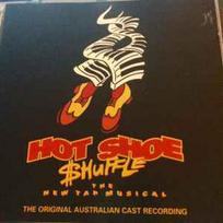 CD Original Australian Cast Recording - Hot Shoe Shuffle - Hot Shoe Shuffle (naudota)