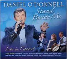 CD Daniel O'Donnell - Stand Beside Me - Live In Concert