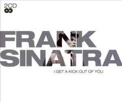 CD Frank Sinatra - I Get A Kick Out Of You
