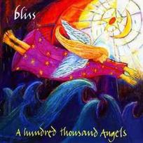 CD Bliss - A Hundred Thousand Angels
