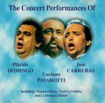 CD Luciano Pavarotti, & Plácido Domingo* & & José Carreras - The Concert Performances Of Luciano Pavarotti, Plácido Domingo & José Carreras