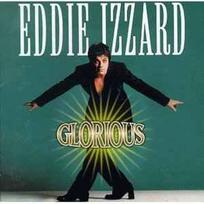 CD Eddie Izzard - Glorious