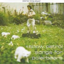 CD Snow Patrol - Songs For Polarbears