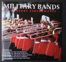 CD Various - Military Bands - A Concert Performance