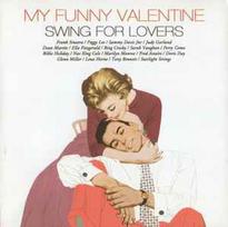 CD Various - My Funny Valentine - Swing For Lovers