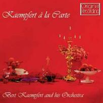 CD Bert Kaempfert & His Orchestra - Kaempfert A La Carte