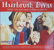 CD Various - Hairbrush Divas (Music You Just Have To Sing Along To)