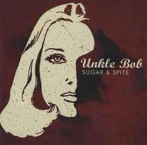 CD Unkle Bob - Sugar & Spite