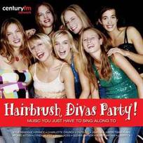 CD Various - Hairbrush Divas Party! - Music You Just Have To Sing Along To