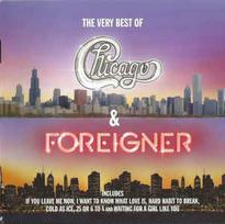 2CD Chicago  & Foreigner - The Very Best Of Chicago & Foreigner