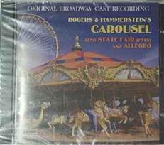 CD Various - Original Broadway Cast Recordings : Rodgers & Hammerstein's Carousel Also State Fair (Hits) And Allegro