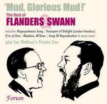 CD Flanders & Swann - Mud, Glorious Mud!: The Best Of Flanders & Swann with Ian Wallace