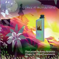 CD Neuschwanstein Narration By Sonja Kristina - Alice In Wonderland (naudota)