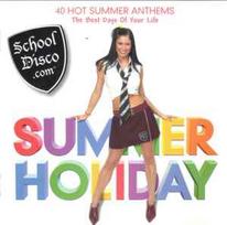 CD Various - School Disco.com • Summer Holiday