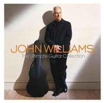 CD John Williams - The Ultimate Guitar Collection